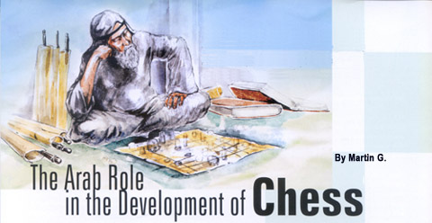 Arab Contributions To The Game Of Chess